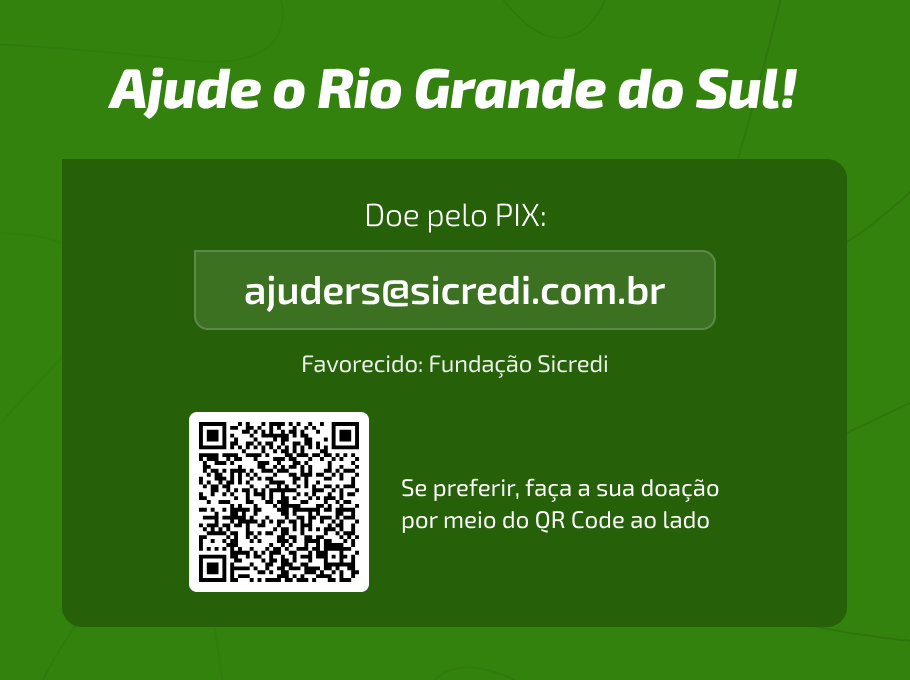 Sicredi realiza campanha nacional de  arrecadao para o Rio Grande do Sul