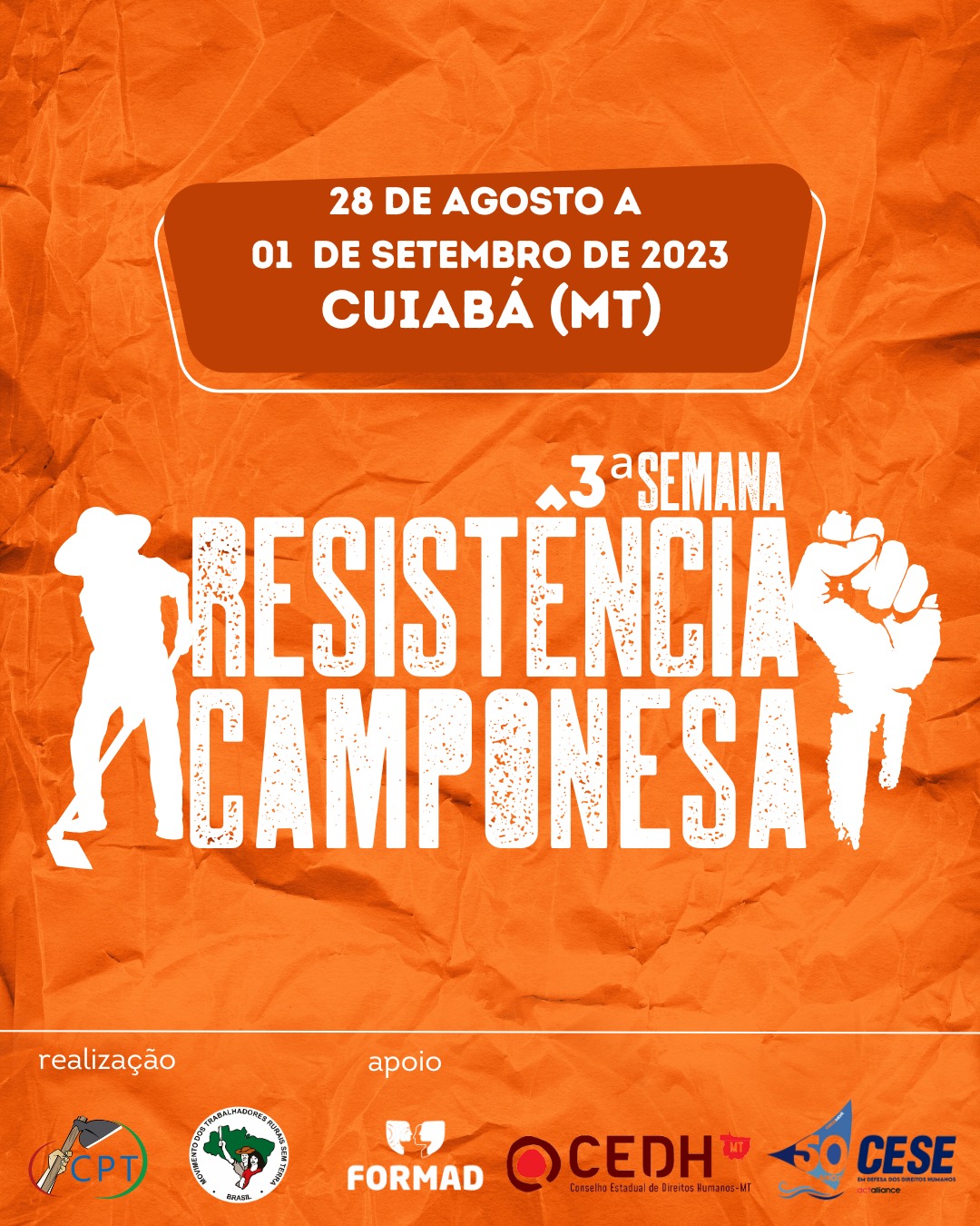 Reforma Agrria J: Cuiab se prepara para receber a 3 Semana de Resistncia Camponesa