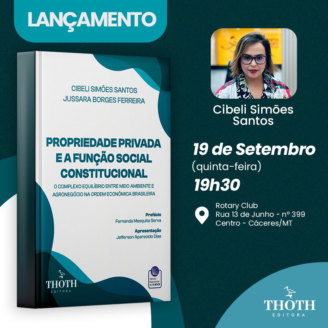 Doutoras Cibeli Simes e Jussara Borges lanam livro sobre o complexo equilbrio entre Meio Ambiente e Agronegcio